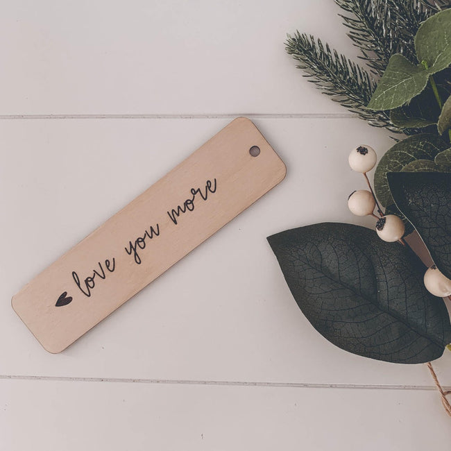 Bookmark Engraved Gift Natural Wood Eco Friendly Book Love You More Personalised Gift For Readers
